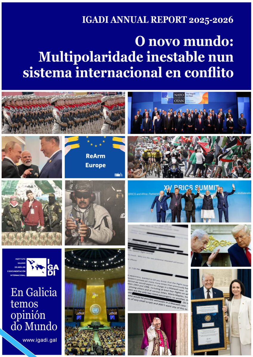 O novo mundo: Multipolaridade inestable nun sistema internacional en conflito — IGADI Annual Report 2025-2026